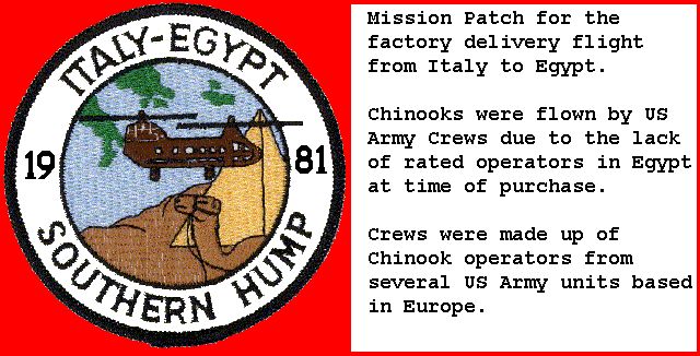 Patch created to commerate the delivery of the Egyptian Chinooks by U.S. Army aircrews in 1981.